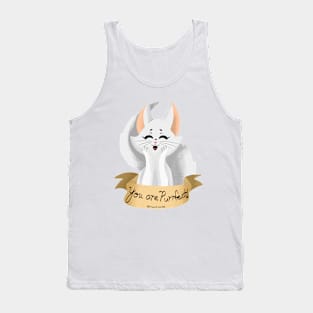 You are Purrfect! Tank Top